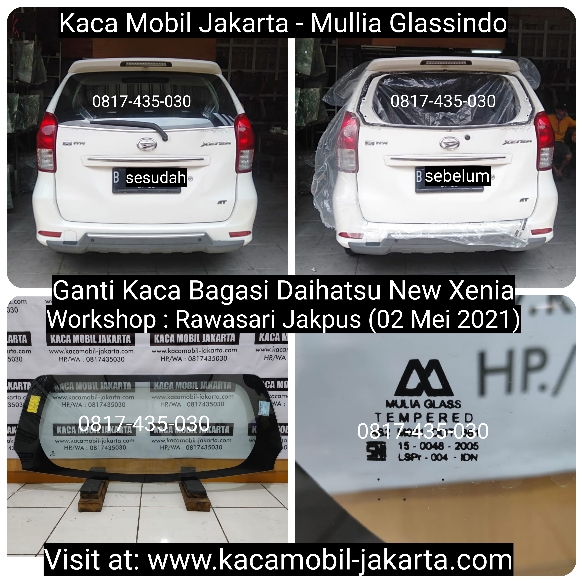 Ganti Kaca Mobil Belakang Avanza Xenia di Jakarta Bekasi Depok Tangerang Bogor Banten Cikarang
