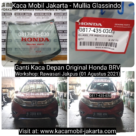 Ganti Kaca Mobil Depan Original Honda BRV di Jakarta Bekasi Depok Tangerang Bogor Serang Cikarang