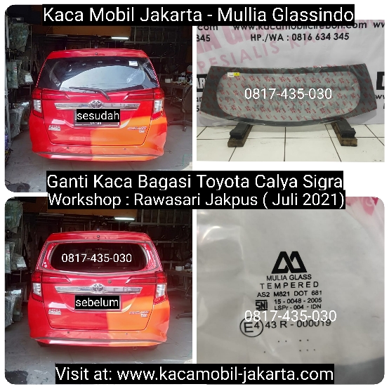 Ganti Kaca Belakang Calya Sigra di Jakarta Bekasi Depok Tangerang Bogor Banten Cikarang