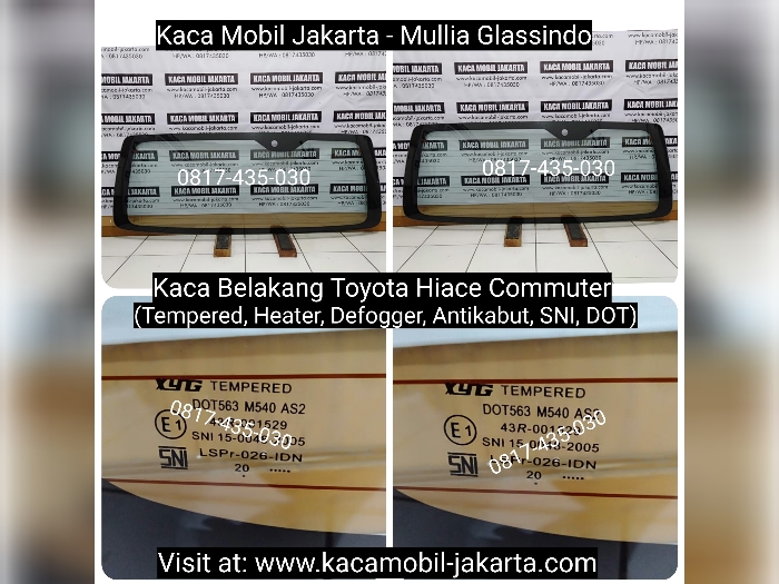 Jual Kaca Belakang Mobil Hiace Premio di Jakarta Bekasi Depok Tangerang Bogor Karawang Cikarang